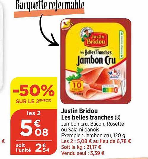 justin bridou les belles tranches