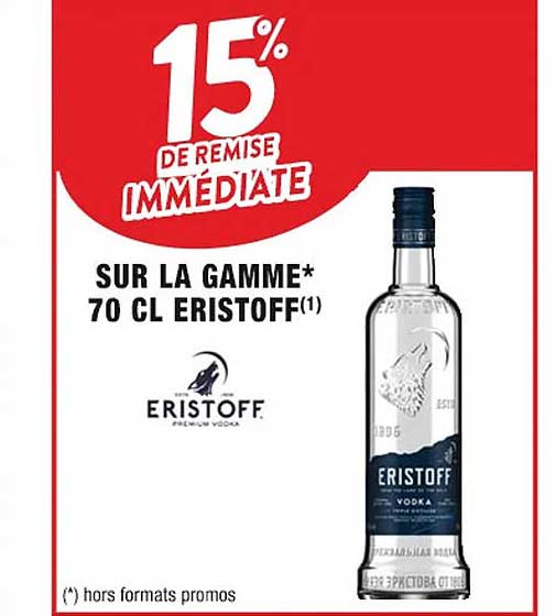 la gamme 70cl eristoff