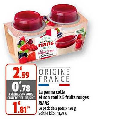la panna cotta et son coulis 5 fruits rouges rians