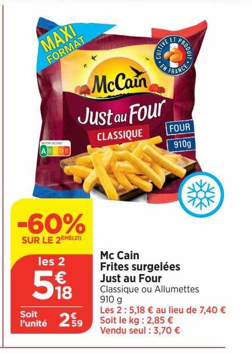 mc cain frites surgelées just au four