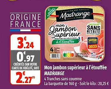 mon jambon supérieur à l'étouffée madrange