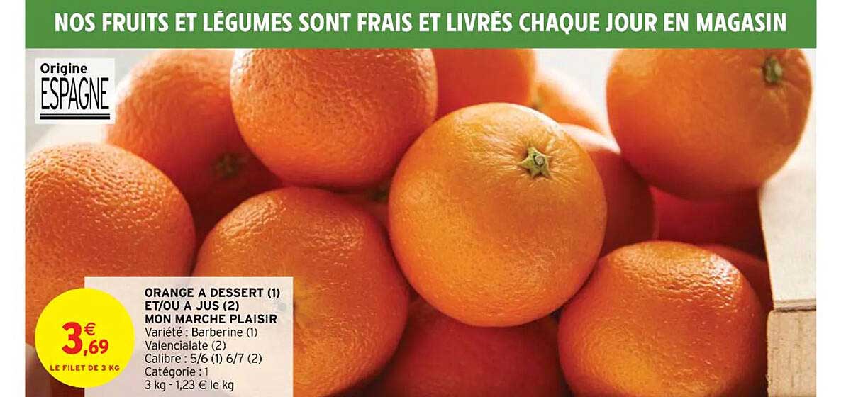 orange à dessert et-ou à jus mon marché plaisir