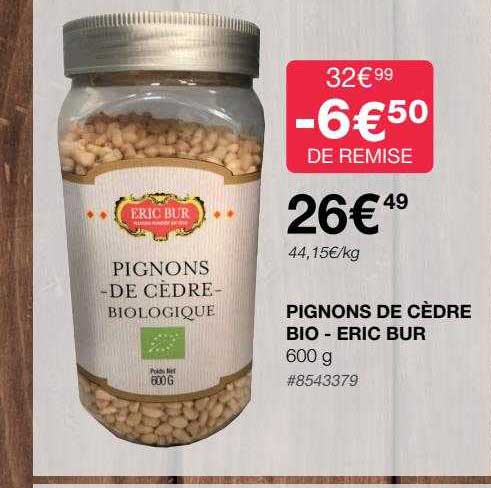 pignons de cèdre bio - eric bur
