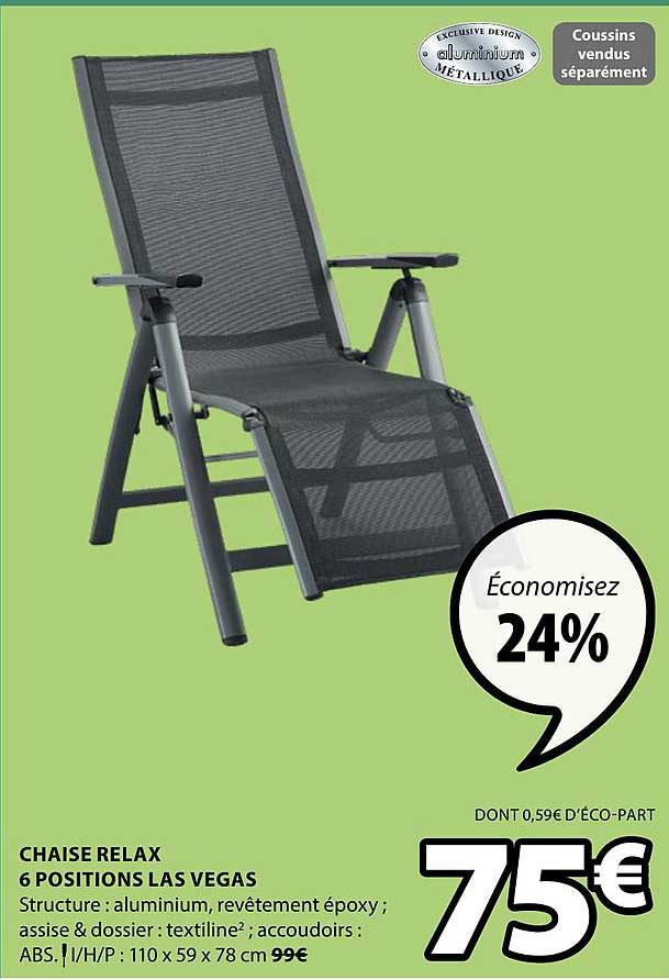 chaise relax 6 positions las vegas