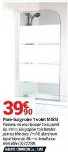pare baignoire 1 volet missi