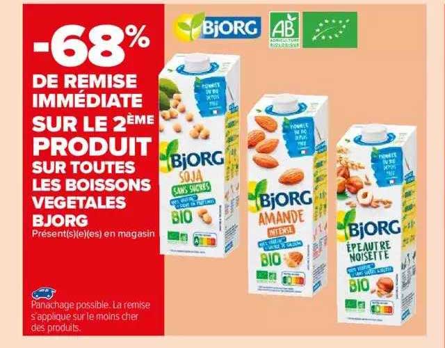 -68% de remise immediate sur les 2eme produit sur toutes les boissons vegetales bjorg