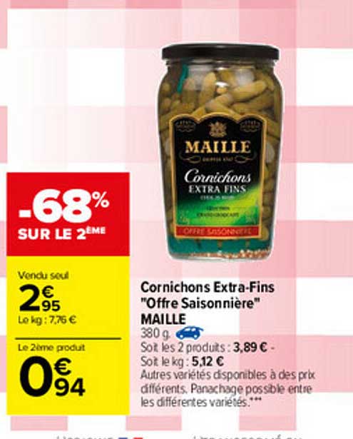 cornichons extra-fins "offre saisonnière" maille