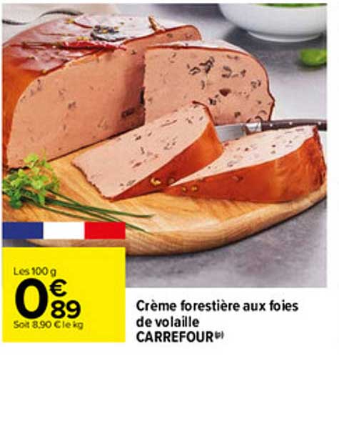 Crème Forestière Aux Foies De Volaille Carrefour