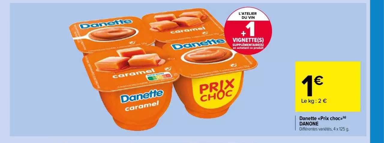 danette prix choc danone