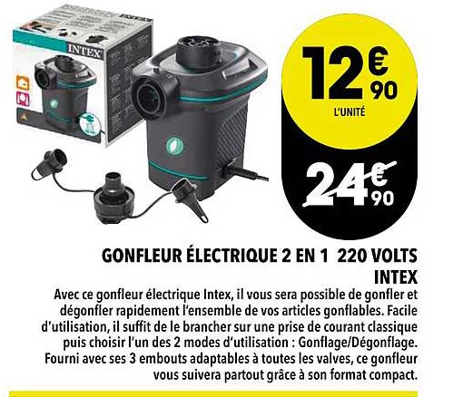 gonfleur électrique 2 en 1 220 volts intex