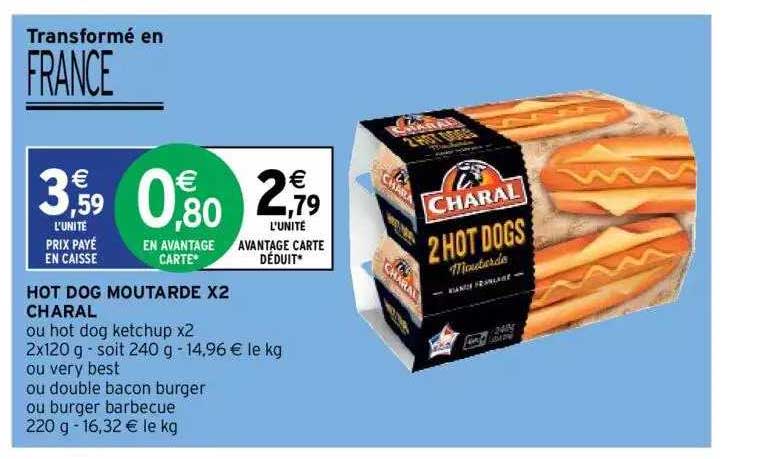 hot dog moutarde x2 charal