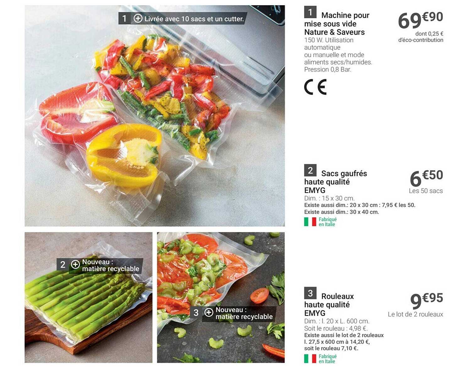 machine pour mise sous vide nature & saveurs, sacs gaufrés haute qualité emyg, rouleaux haute qualité emyg