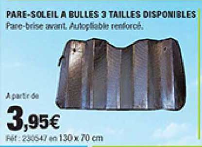 pare-soleil à bulle 3 tailles disponibles