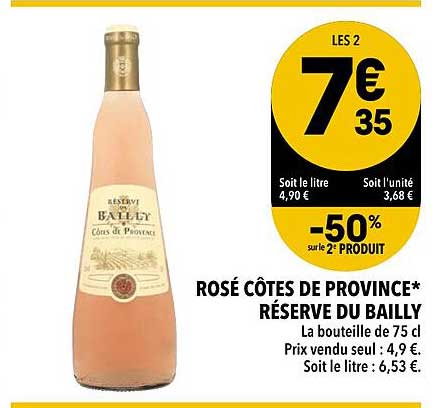 rosé côtes de province réserve du bailly -50% sur le 2e produit