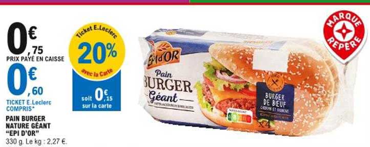 pain burger nature géant "epi d'or"