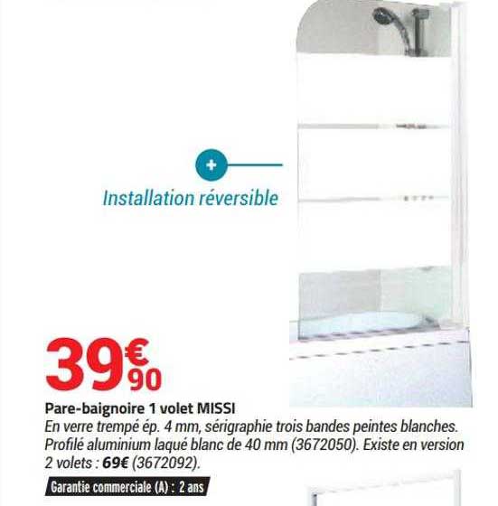 pare-baignoire 1 volet missi