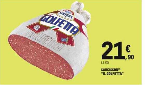 saucisson "il golfetta"