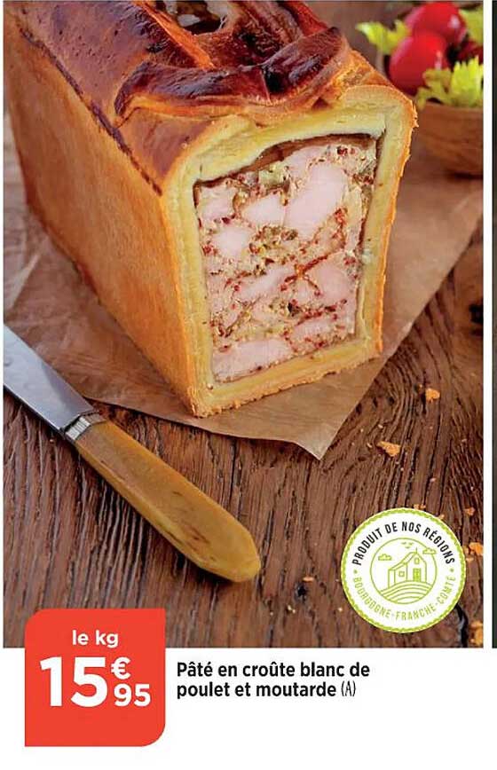 Pâté En Croûte Blanc De Poulet Et Moutarde