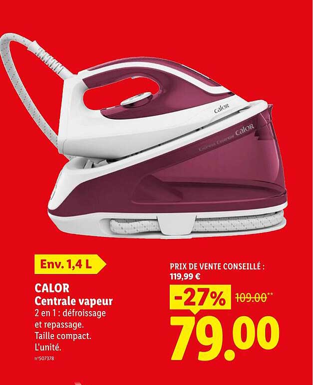 CALOR Centrale vapeur