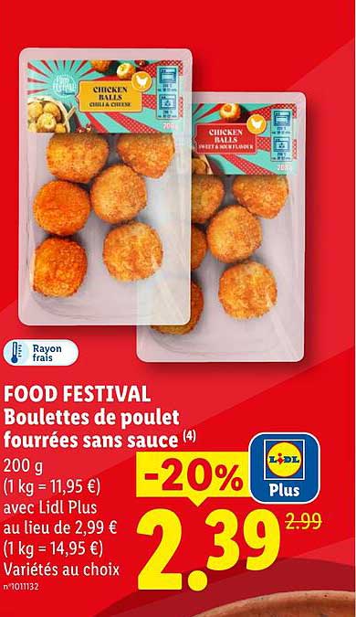 FOOD FESTIVAL Boulettes de poulet fourrées sans sauce