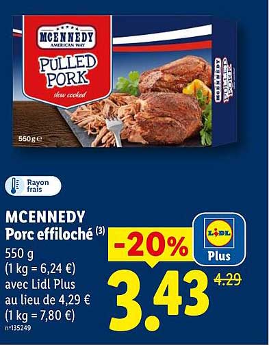 MCENNEDY Porc effiloché