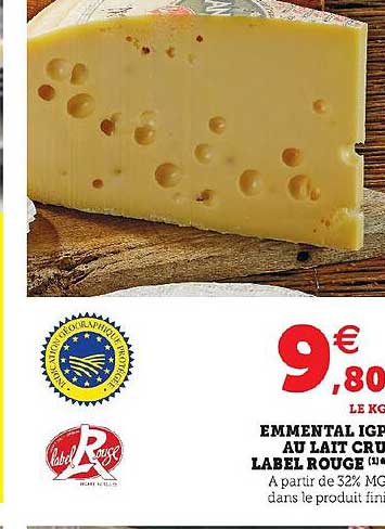 Emmental Igp Au Lait Cru Label Rouge
