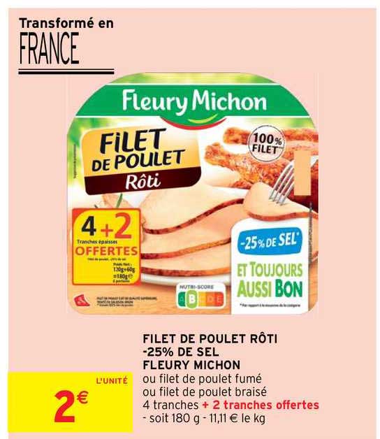 filet de poulet rôti -25% de sel fleury michon