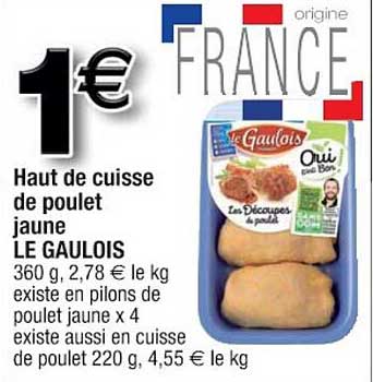 Haut De Cuisse De Poulet Jaune Le Gaulois