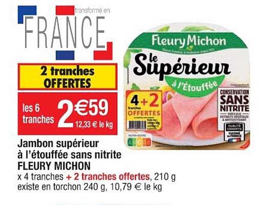 jambon supérieur à l'étouffée sans nitrite fleury michon