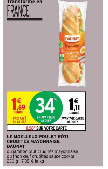 Le Moelleux Poulet Rôti Crudité Mayonnaise Daunat