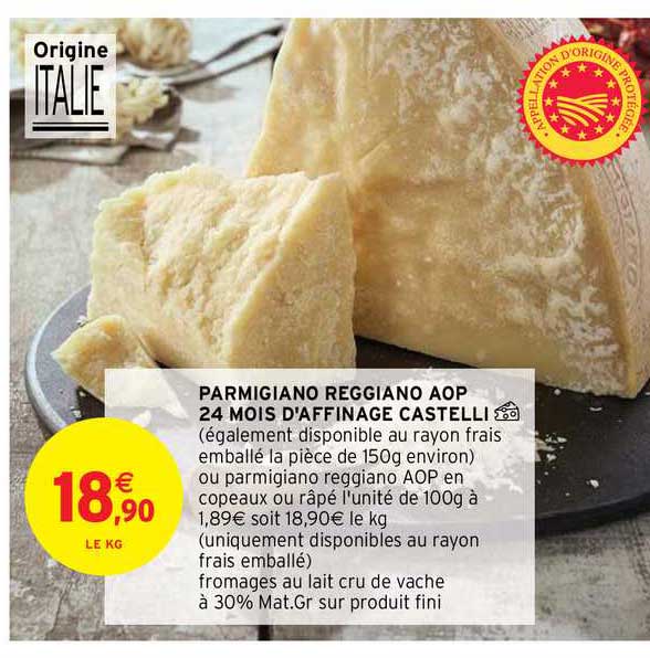 parmigiano reggiono aop 24 mois d'affinage castelli