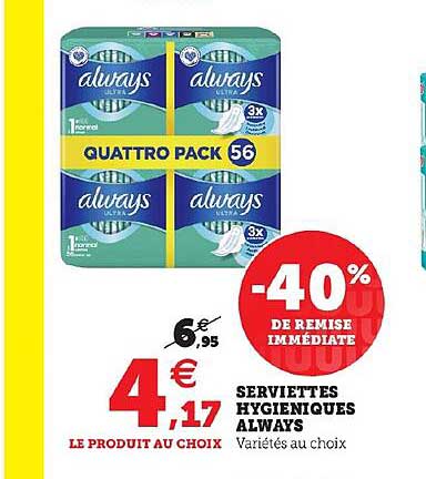 serviettes hygiéniques always