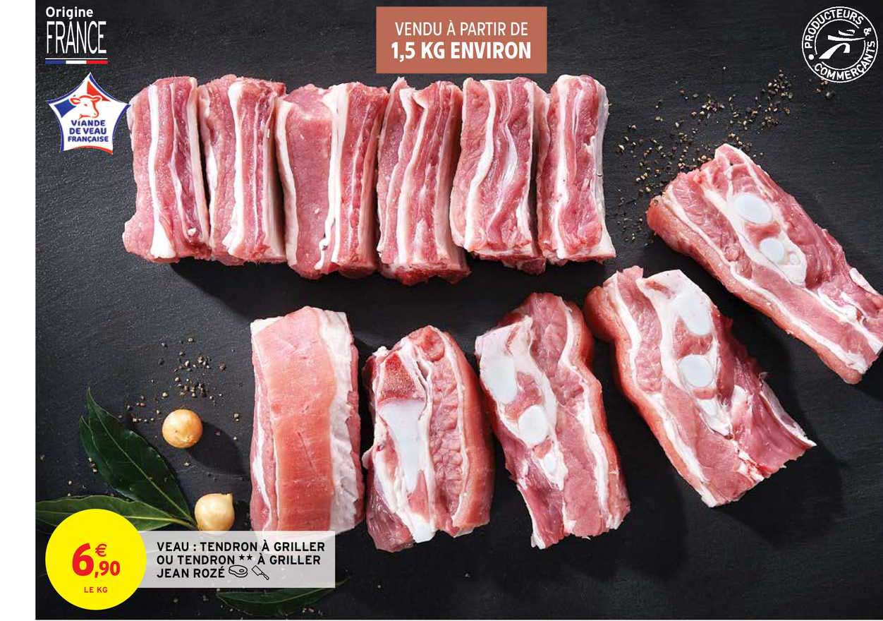 veau : tendron à griller ou tendron à griller jean rozé