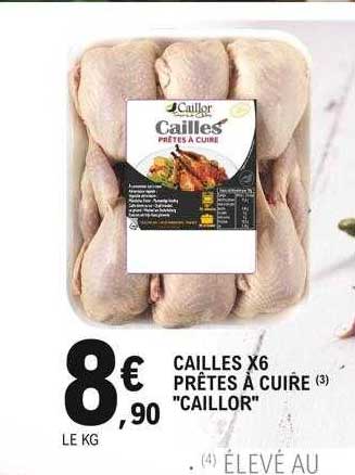cailles x6 prêtes à cuire "caillor"