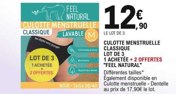 culotte menstruelle classique lot de 3 1 achetée + 2 offertes "feel natural"