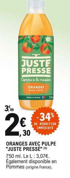 oranges avec pulpe "juste pressé"