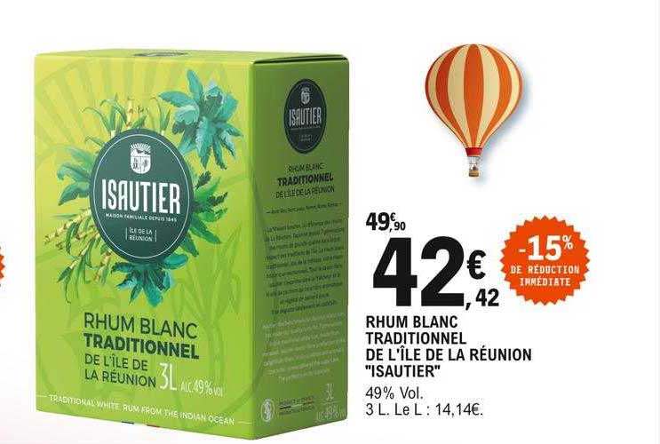 rhum blanc traditionnel de l'île de la réunion "isautier"