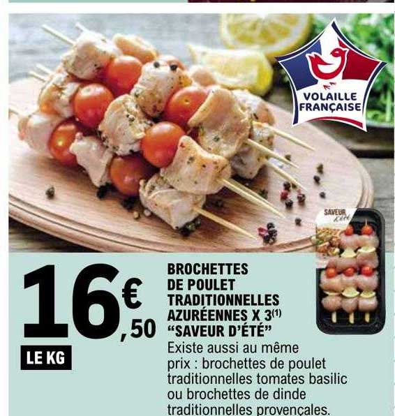 brochettes de poulet traditionnelles azuréennes x3 "saveur d'été"