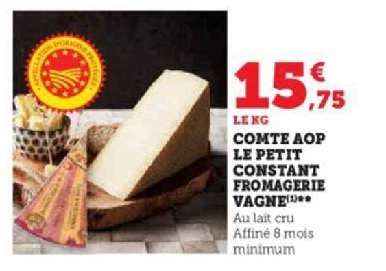 comté aop le petit constant fromagerie vagne