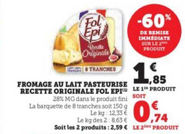 fromage au lait pasteurisé recette originale fol épi