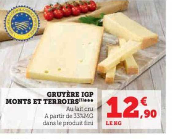gruyère igp monts et terroirs