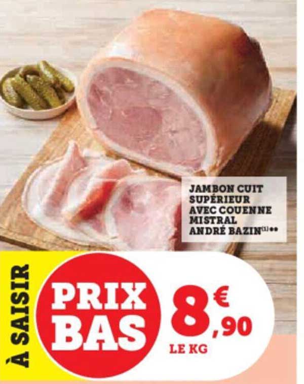 jambon cuit supérieur avec couenne mistral andré bazin