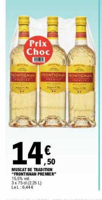 Muscat De Tradition "frontignan Premier"