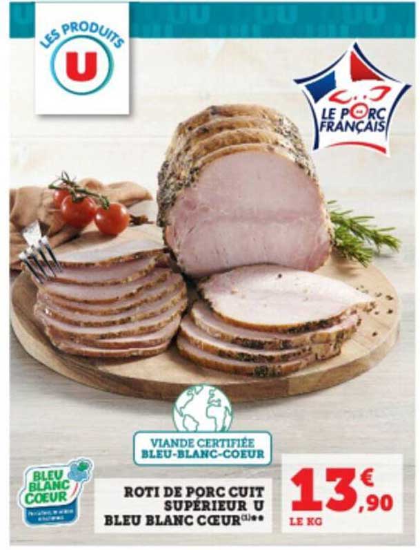 Rôti De Porc Cuit Supérieur U Bleu Blanc Cœur
