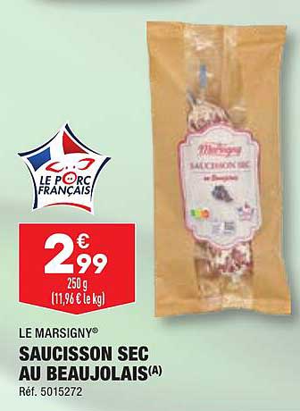 Saucisson Sec Au Beaujolais Le Marsigny