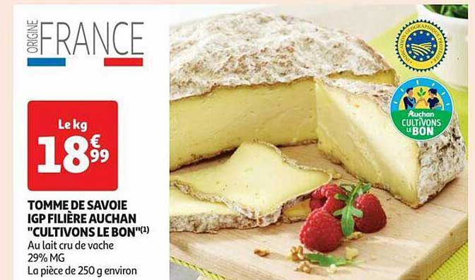 tomme de savoie igp filière auchan "cultivons le bon"