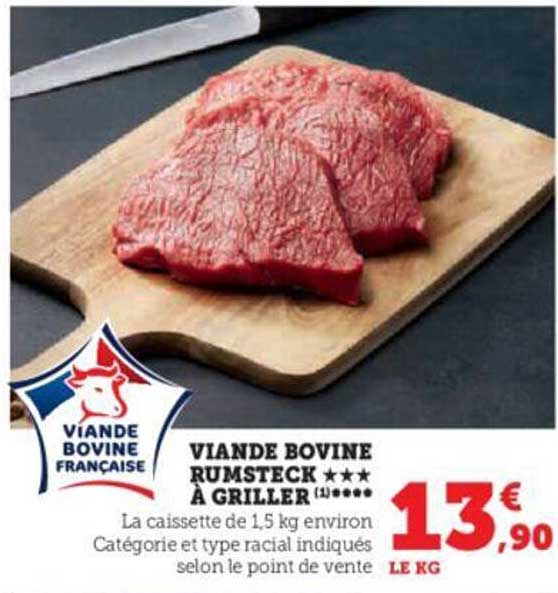 Viande Bovine Rumsteck***à Griller