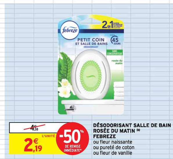 désodorisant salle de bain rosée du matin febreze