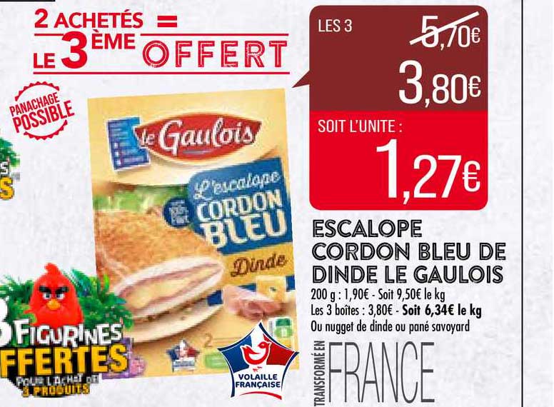 Escalope De Dinde Cordon Bleu Le Gaulois 2 Achetés = Le 3e Offert