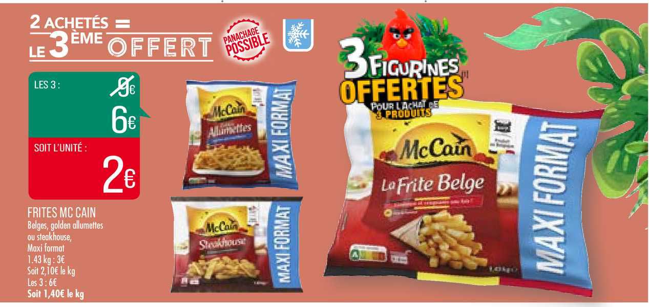 frites mc cain 2 achetés = le 3ème offert